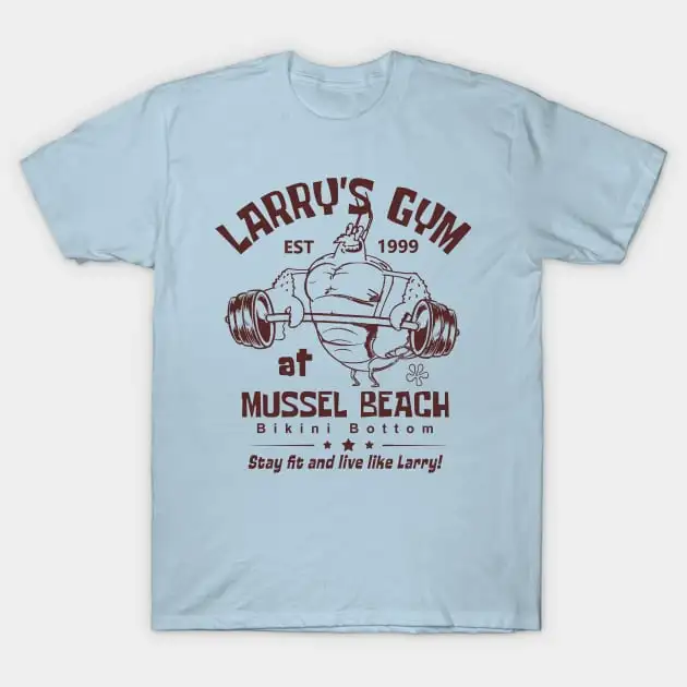 Larry's Gym At Mussel Beach T-Shirt