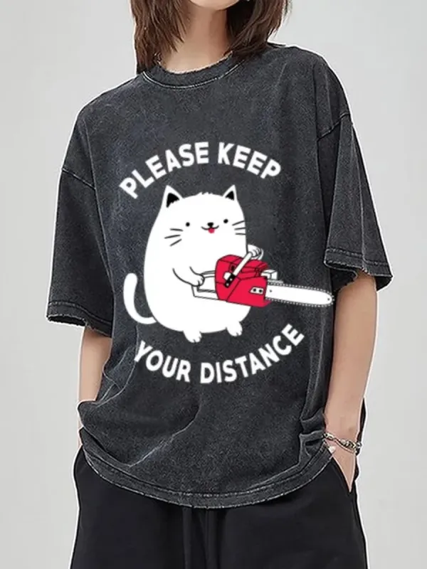 PLEASE KEEP YOUR DISTANCE UNISEX PRINTED RETRO WASHED SHORT SLEEVED T-SHIRT