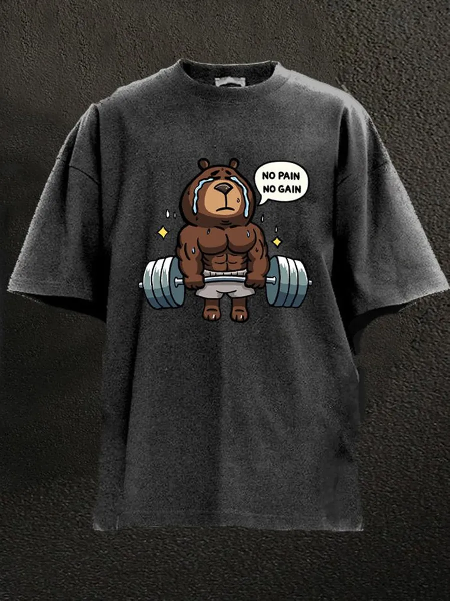 NO PAIN NO GAIN WEIGHTLIFTING BEAR WASHED GYM SHIRT