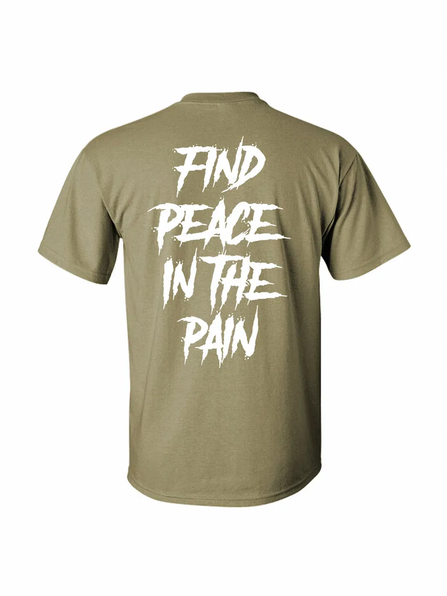 Find peace in the pain Printed T-shirt