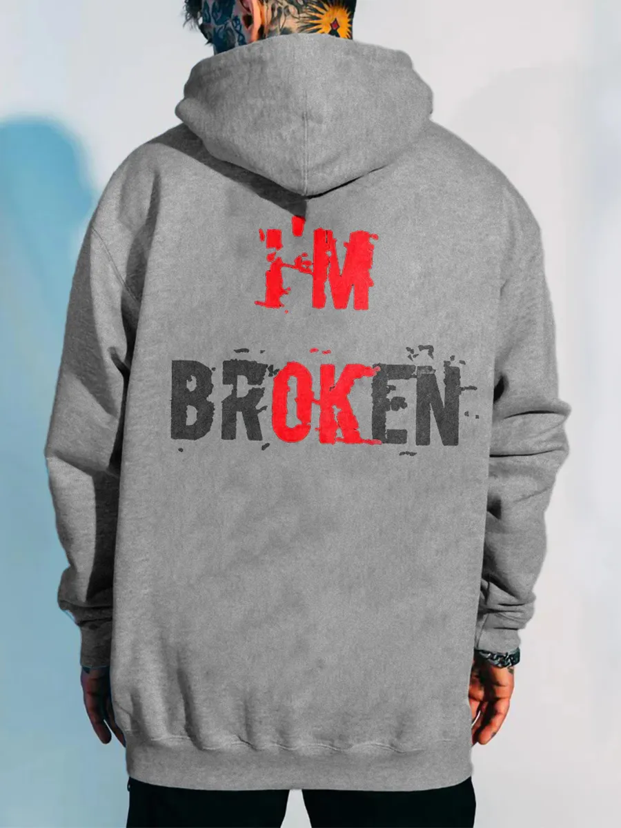 I'M Broken Print Men All-Match Hoodie