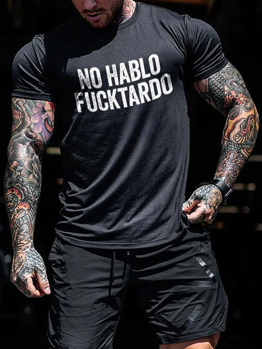 No Hablo Fxxktardo Print Men's T-Shirt