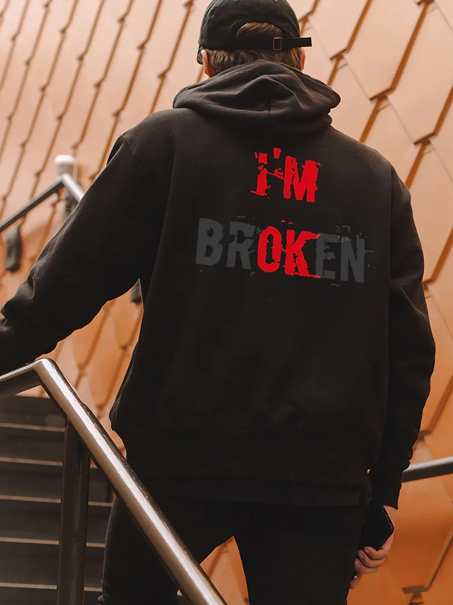 I'M Broken Print Men All-Match Hoodie