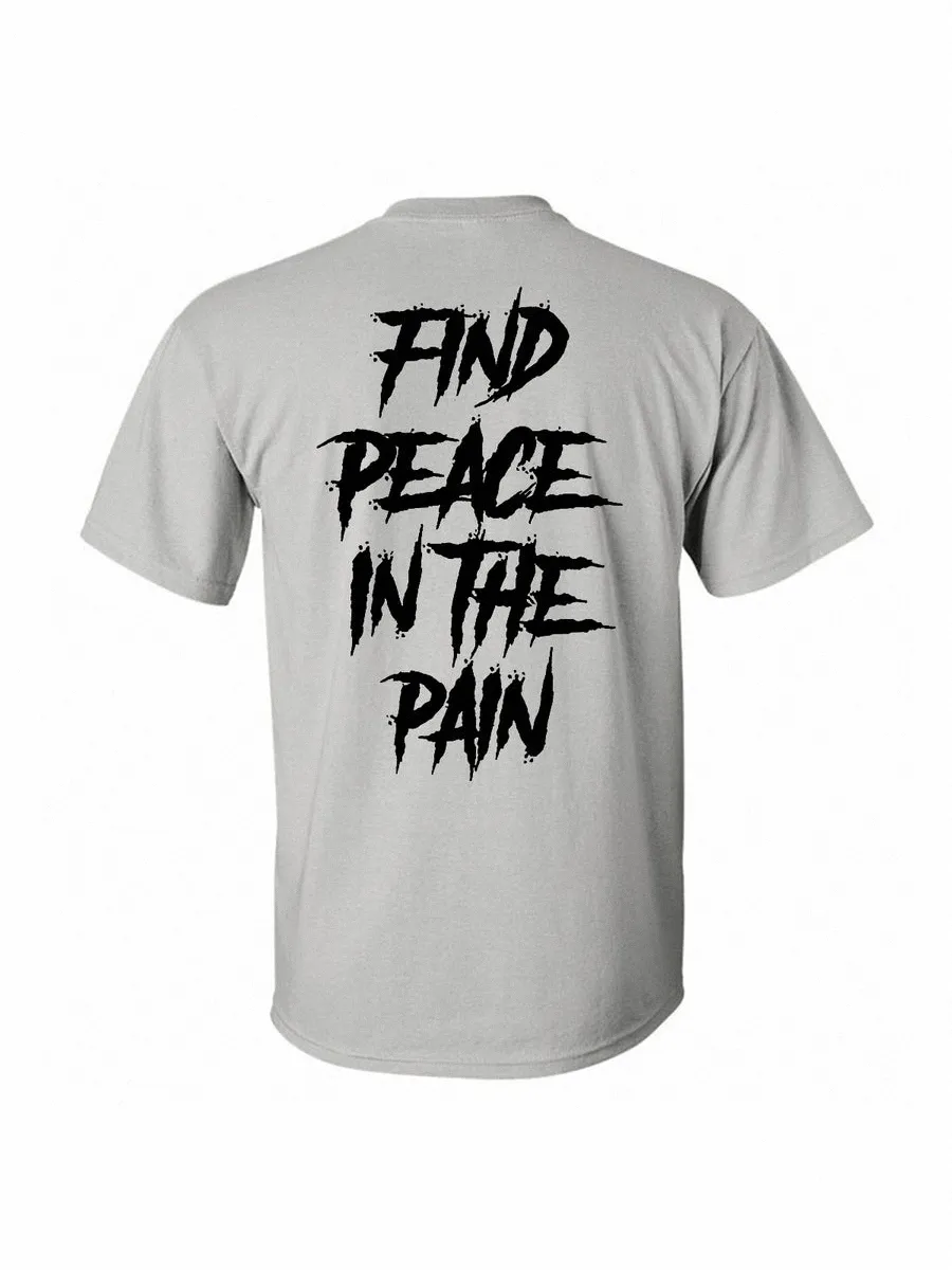 Find peace in the pain Printed T-shirt