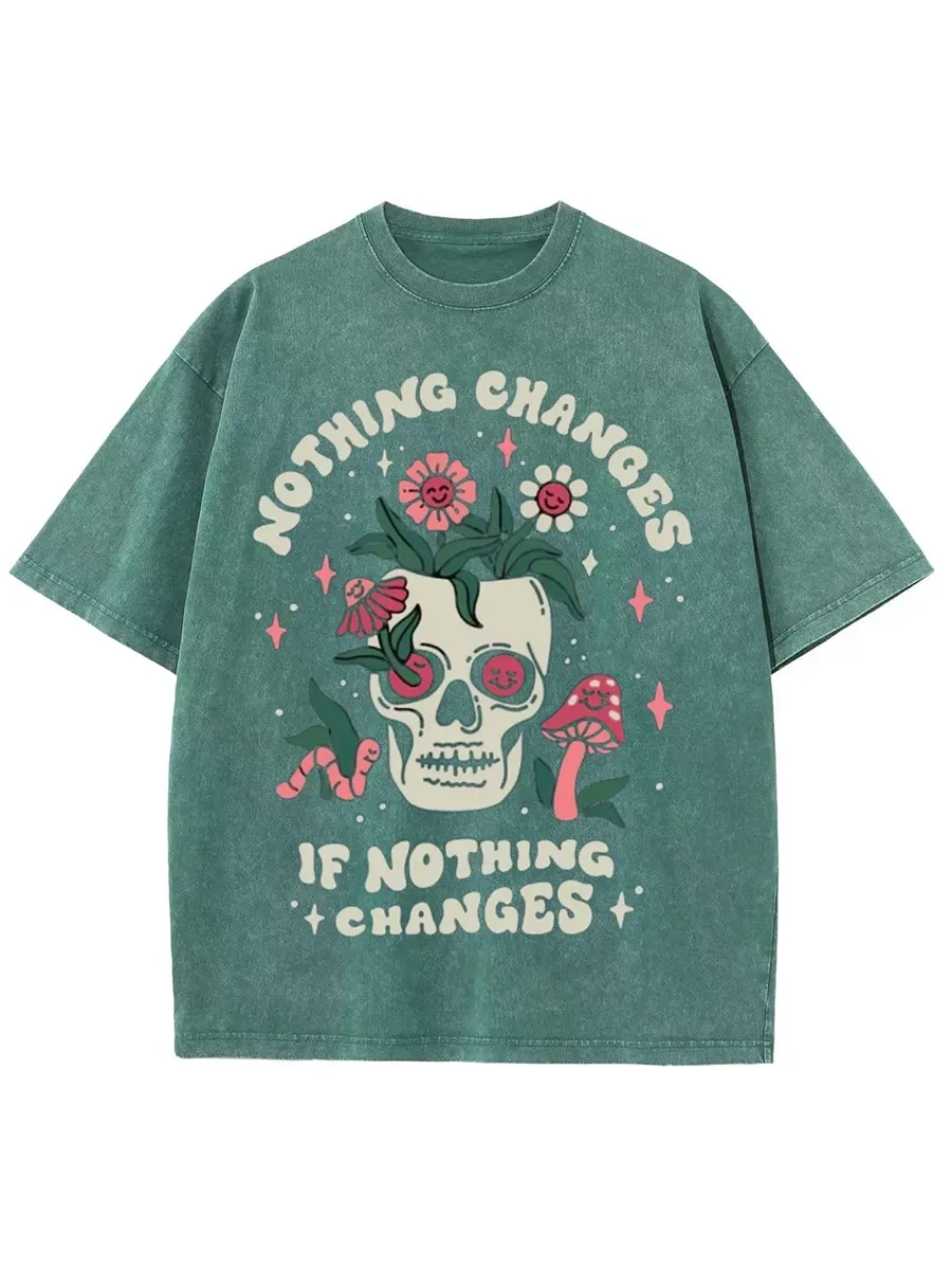 NOTHING CHANGES UNISEX PRINTED RETRO WASHED SHORT SLEEVED T-SHIRT